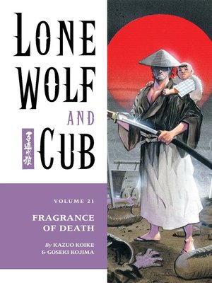 cover image of Lone Wolf and Cub, Volume 21